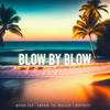 Merna Zso - Blow By Blow