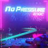 Enoc - No Pressure