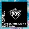 Blaqwell - Feel The Light