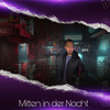 Vento - Mitten in der Nacht (Single Edit)
