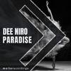 Dee Niro - Paradise (3 A.M. Dub Mix)