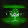Stxrly - BLOW UP (feat. EL BEAST)