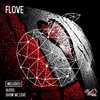 Flove - Show Me Love