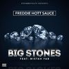 Freddie Hott Sauce - Big Stones