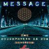 Devision - Message (feat. Darryl DMC McDaniels & Doughphresh Da Don)