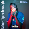 Booggz - Father Figure Freestyle