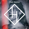 Max Manie - Laura (Alex Schulz Remix)