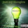 WoNK - Just My Thoughts