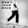 Lazarous - Don't Look Back (feat. Stvrk)