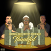 Mark Battles - Thankful Remix (feat. Kevin Gates)