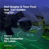 Neil Quigley - Dwtd (Da Lukas Remix)