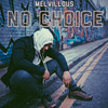 Melvillous - Feel No Pain