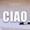 DJ Anilson - Ciao Afro