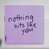 ITS OK - Nothing Hits Like You