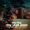 Jimmy Wise - New Year Mood (Warm Version)