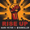 Mark Victor - Rise Up