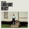 Durand Jones - Lord Have Mercy