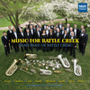 Brass Band of Battle Creek - Music For Battle Creek: III. Rondo - Finale