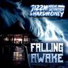 Jizzm High Definition - Falling Awake (Radio Edit)