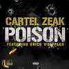 Cartel Zeak - Poison
