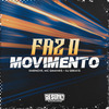 Mc Gimenes - Faz o Movimento