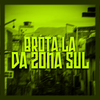 DJ CRT ZS - Brota Lá da Zona Sul