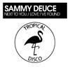 Sammy Deuce - Love I've Found