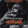 F.O.E Bone - MOBSNB (feat. Dave From The Grave)