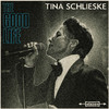 Tina Schlieske - My Baby Just Cares For Me