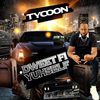 Tycoon - Dweet Fi Yuhself