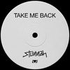 Stunnah - Take Me Back