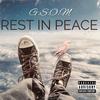 GSOM - Rest In Peace (feat. DRAGON E)