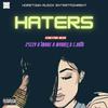 Hometown Musik - Haters (feat. 2’izzy, 7More, Mykhel & C.Ruth)