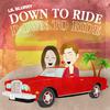 Lil Blurry - Down To Ride