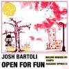 Josh Bartoli - Open for Fun (Darpa Trumpet Remix)