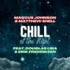 Marcus Johnson - Chill of the Night - Extended Version