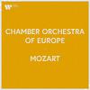 Chamber Orchestra of Europe - No, no, che non sei capace, K. 419