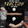 Yung Quez - Fraction (feat. GNL Evo)