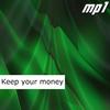 MP1 - Keep Your Money