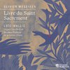 Loïc Mallié - Livre du Saint Sacrement: XVIII. Offrande et Alleluia final