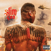 Slim 400 - Nothing but Bloods