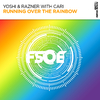 Yoshi & Razner - Running Over The Rainbow (Extended Mix)