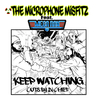 The Microphone Misfitz - Keep Watching (feat. Mega Ran)