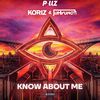 Koriz - Know About Me (Original Mix)
