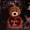 Chriz Biz - Baby Momma Love (feat. King Kash & Don Dough)