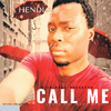 Hendi - Call Me (When You Want More)