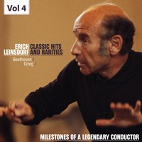 Milestones of a Legendary Conductor: Erich Leinsdorf, Vol. 4