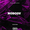 Noface Robin - Nobody (feat. Uk Drill)