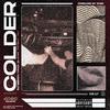 Vince Slater - Colder (feat. DJ Sierra, Yehzra, Jet & Rvck)