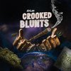 Ahlee - Crooked Blunts